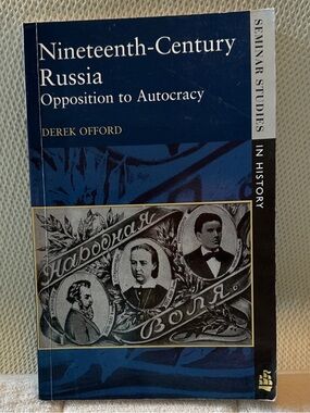 Nineteenth-Century Russia by Derek Offord -
Seminar studies in history